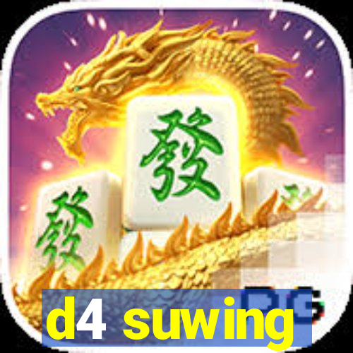 d4 suwing